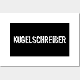 KUGELSCHREIBER Awesome German Word for "Ballpoint Pen", Epic, Distressed Posters and Art